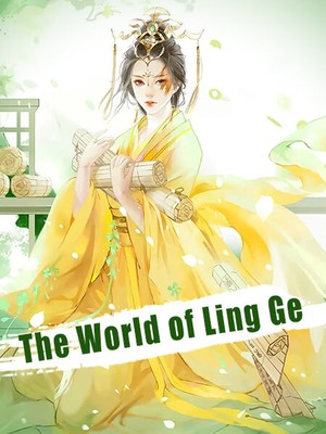 The World of Ling Ge - web novel - Flying Lines.